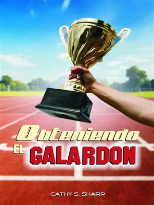 cover image of Obteniendo el galardón